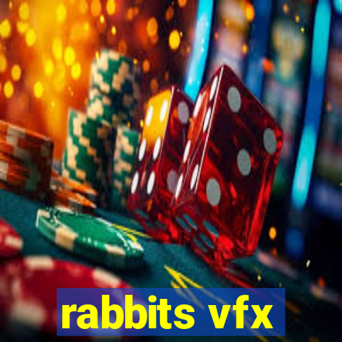 rabbits vfx